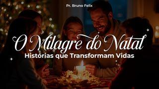 O Milagre Do Natal: Histórias Que Transformam Vidas Mataio 1:20 Mi Namani Tino