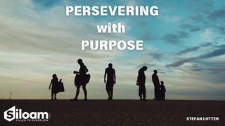 Persevering With Purpose ເຮັບເຣີ 10:19-21 ພຣະຄຳພີສັກສິ