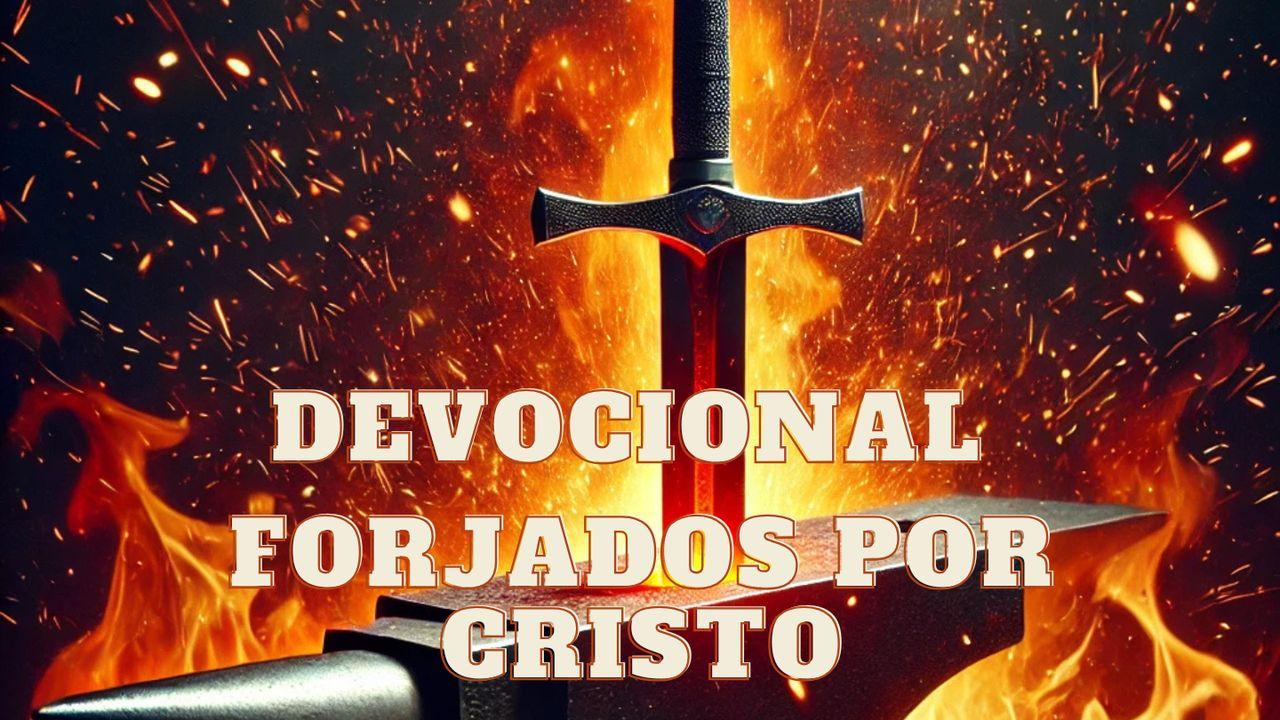 Devocional Forjados por Cristo