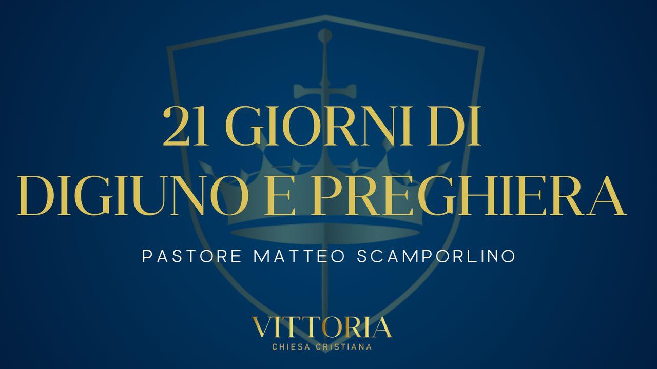 21 Giorni Di Digiuno E Preghiera