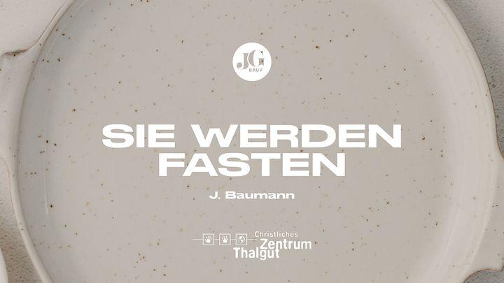 Sie werden fasten