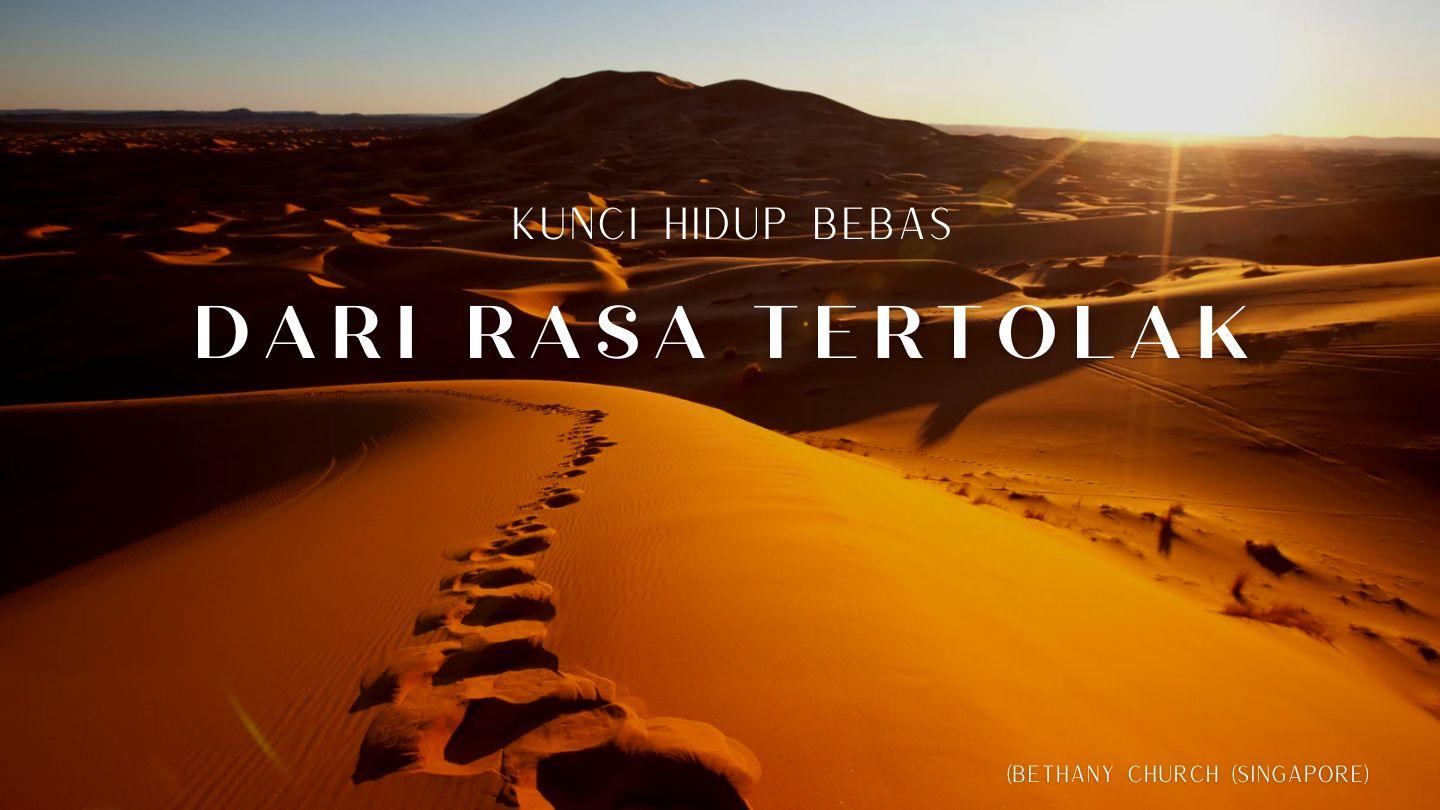 Kunci Hidup Bebas Dari Rasa Tertolak យ៉ូហាន 1:12 ព្រះគម្ពីរបរិសុទ្ធ ១៩៥៤
