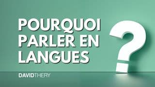 Pourquoi parler en langues ?