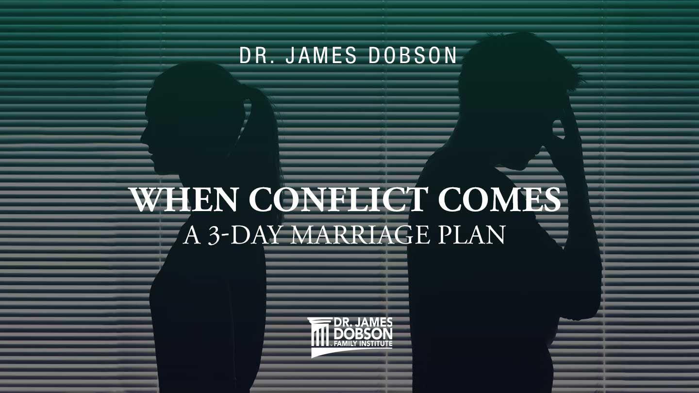 When Conflict Comes: A 3-Day Marriage Plan Titus 3:2 New Revised Standard Version