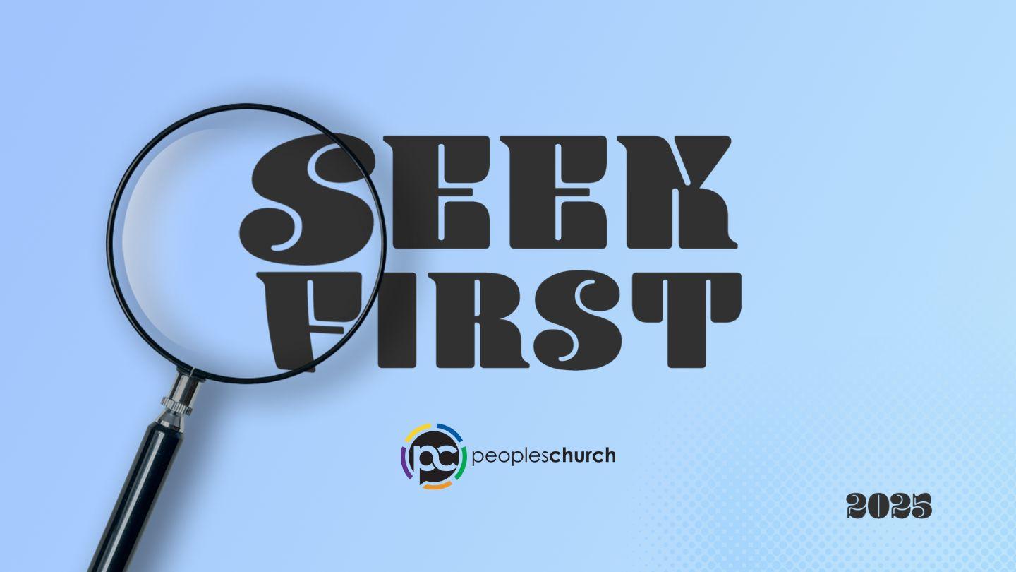Seek First
