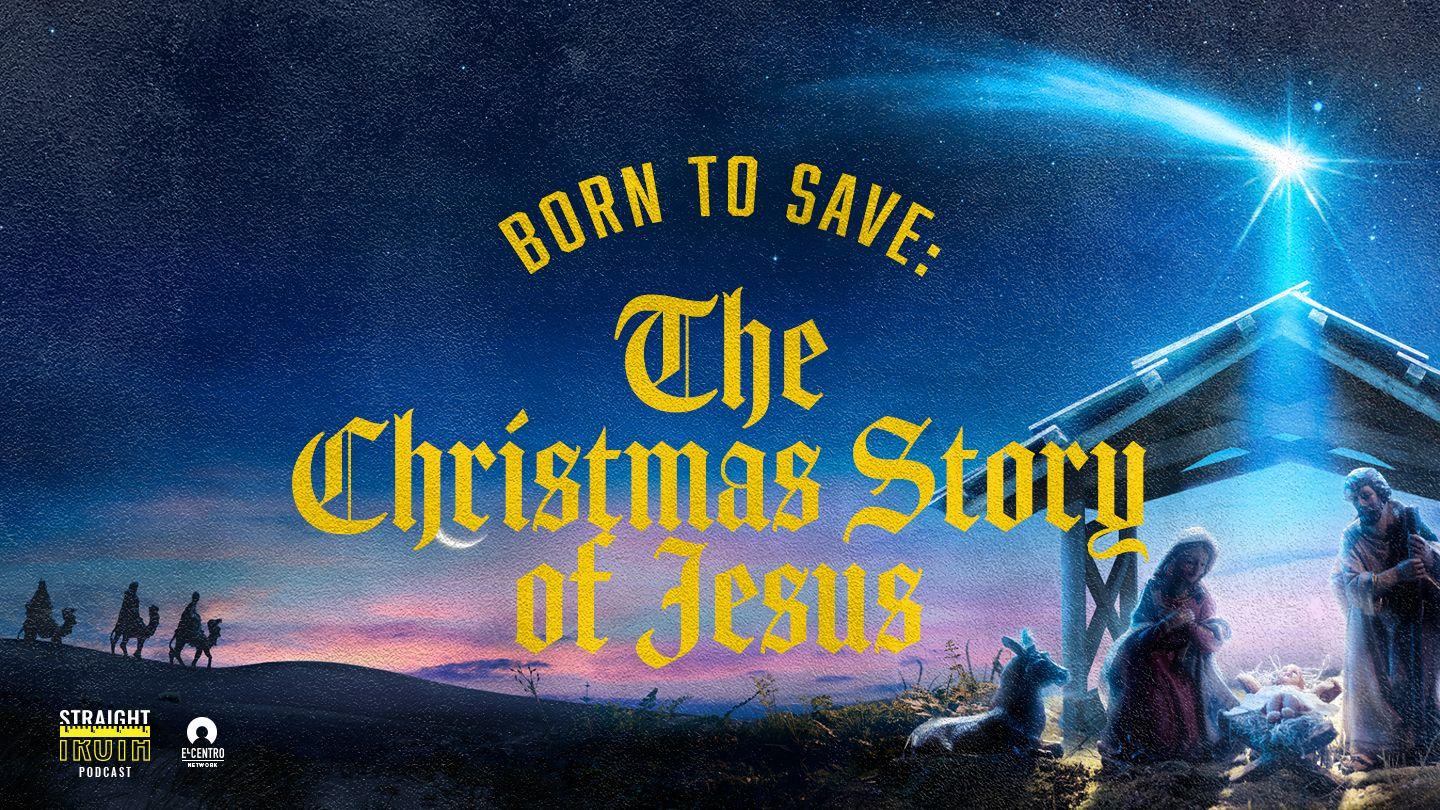 Born to Save: The Christmas Story of Jesus Proverbs 20:22-23 New King James Version