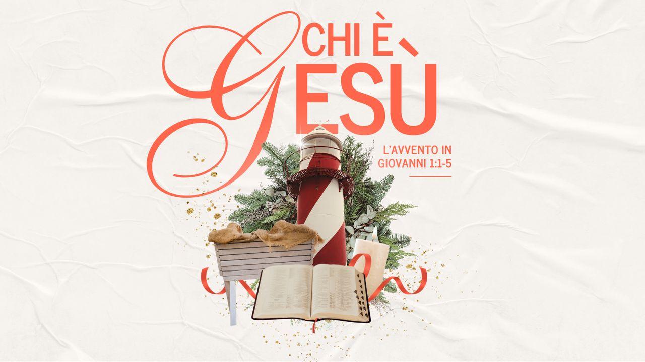 Chi È Gesù?