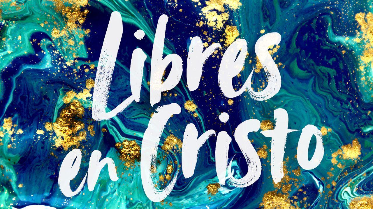 La Libertad en Cristo