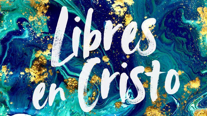 La Libertad en Cristo