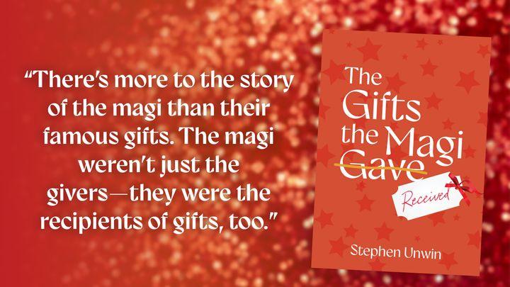 The Gifts the Magi Received