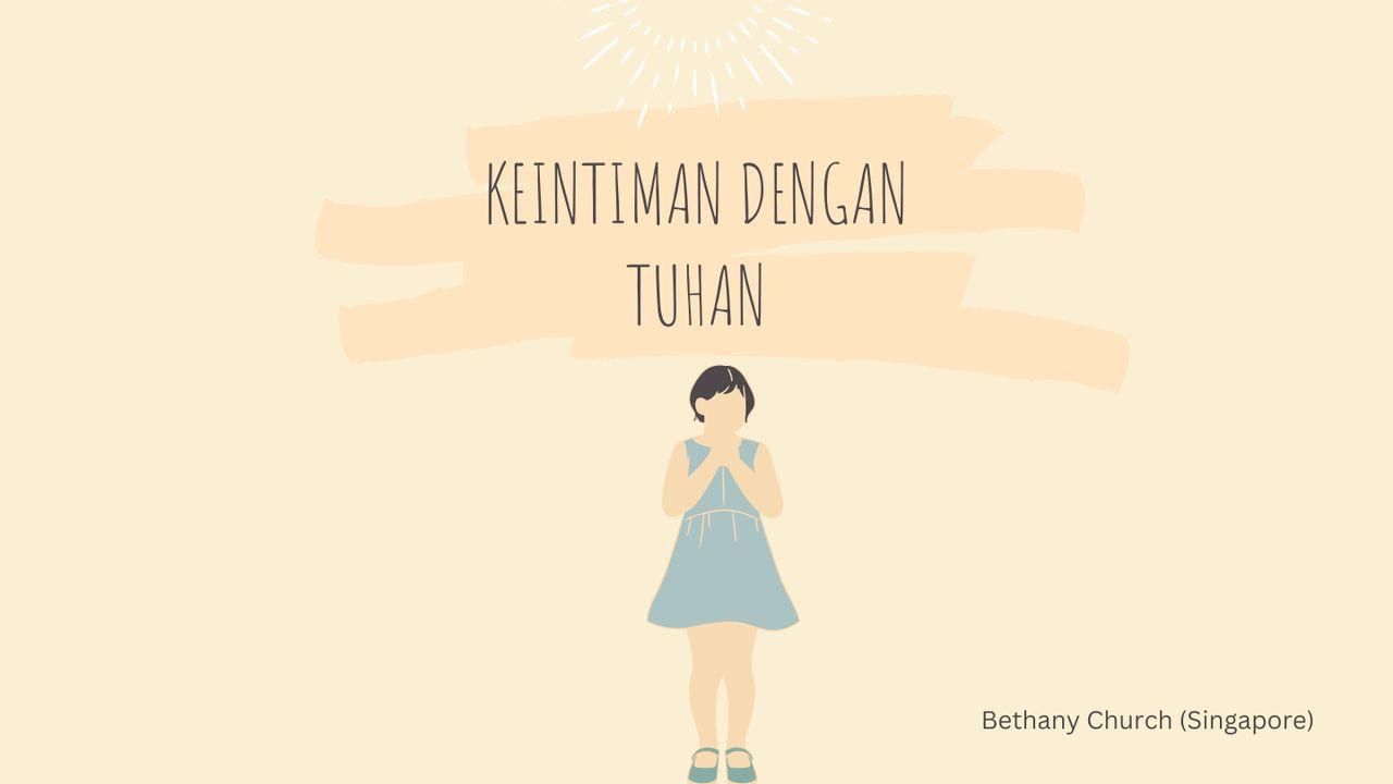 Keintiman Dengan Tuhan