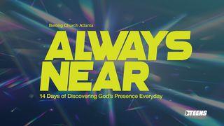 Always Near: 14 Days of Discovering God’s Presence Every Day যিশাইয় 1:19 পবিত্র বাইবেল (কেরী ভার্সন)