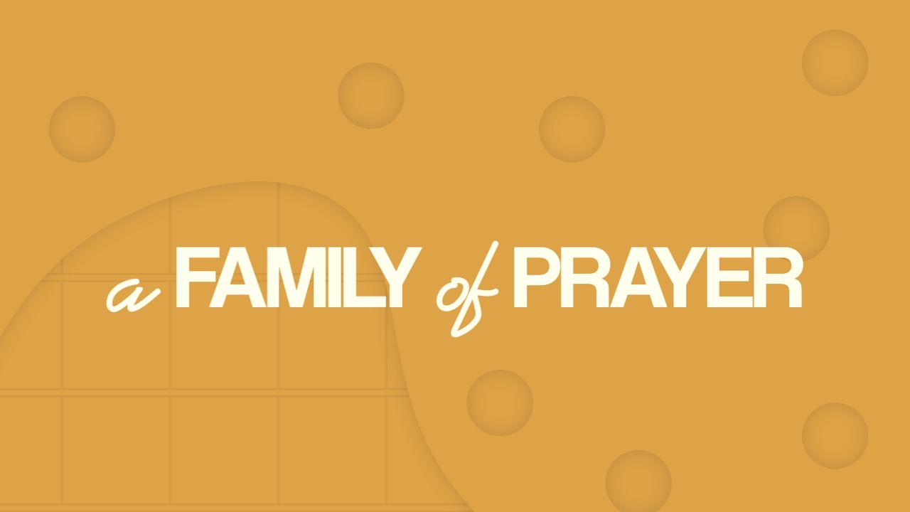 A Family of Prayer