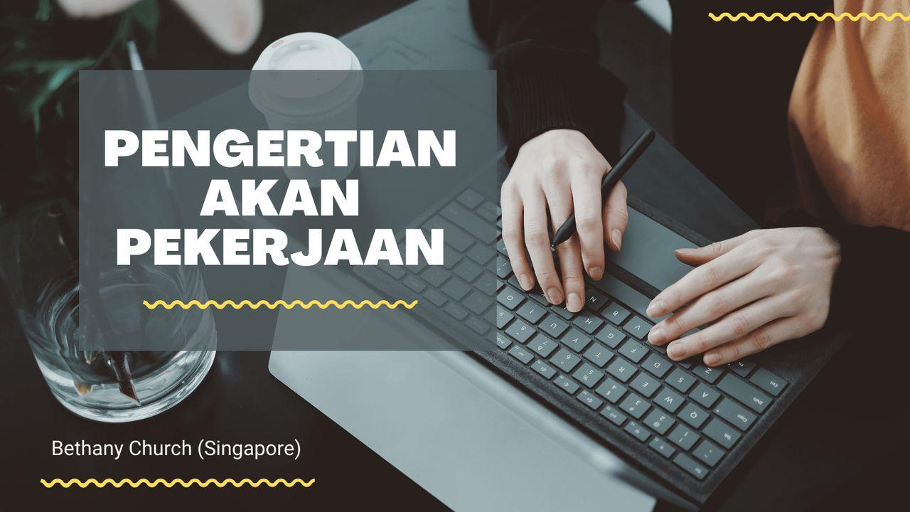 Pengertian Akan Pekerjaan