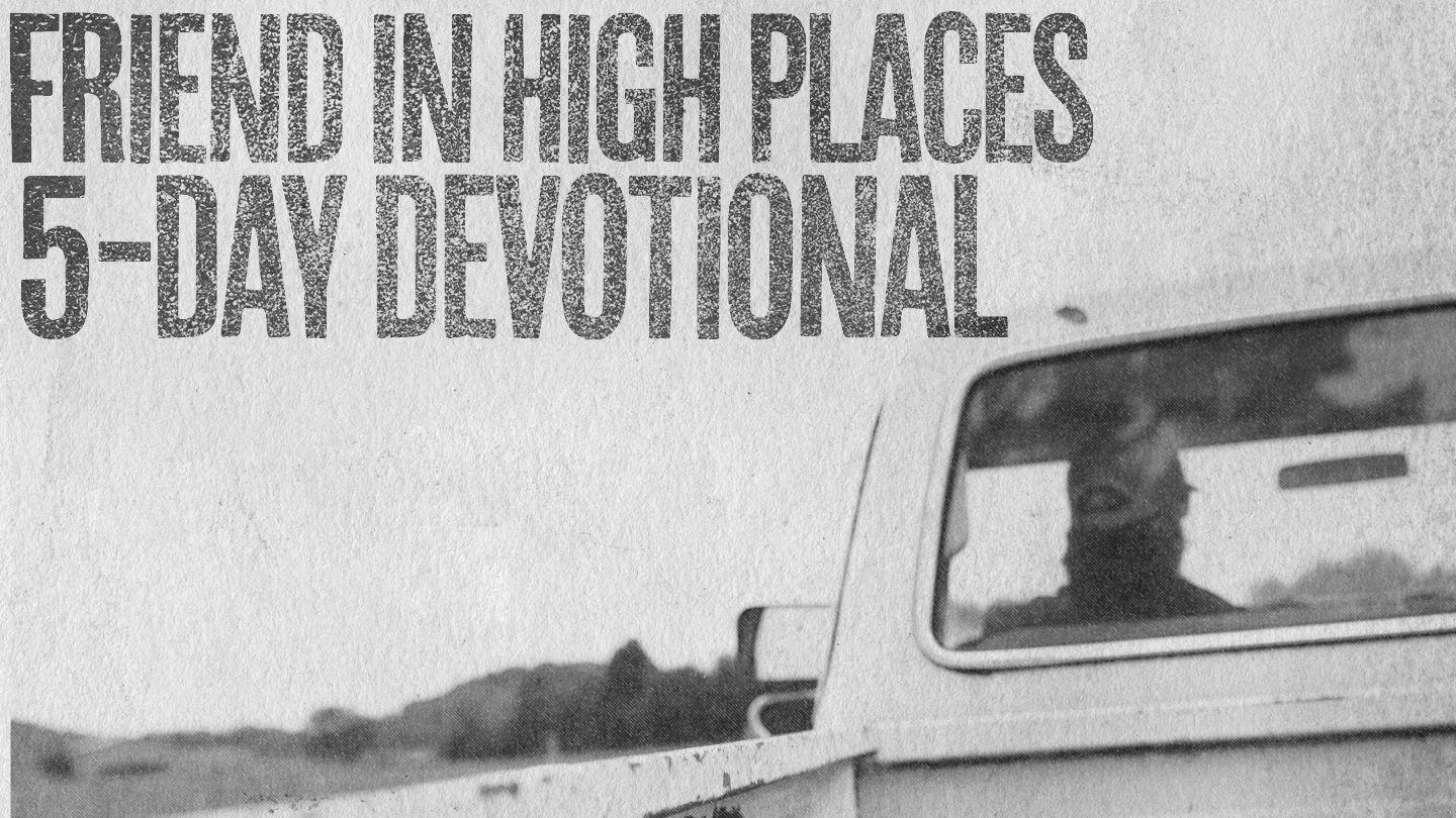Friend in High Places: 5-Day Devotional Keriben 10:34-35 O keriben pal e Devleskre bičhade 1936 (Morava)