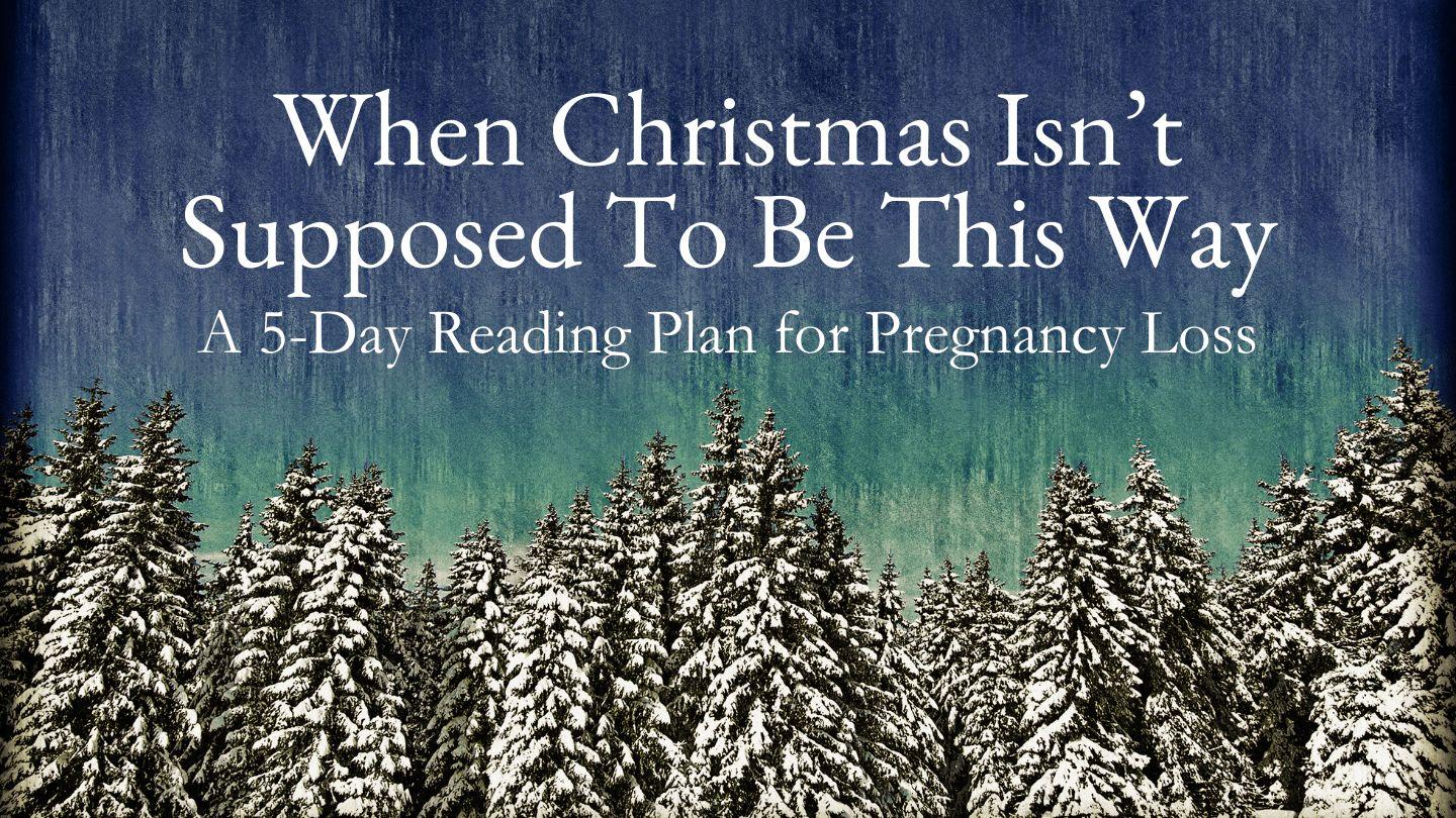 When Christmas Isn’t Supposed to Be This Way: A 5-Day Reading Plan for Pregnancy Loss MATEUS 26:28 Ombiimbeli Ondjapuki