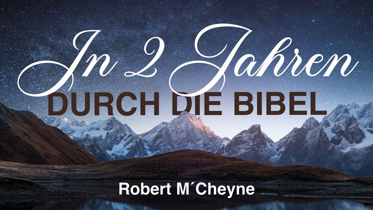 In 2 Jahren durch die Bibel (M’Cheyne)