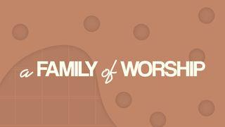 A Family of Worship Ạsuor 29:2 Ạḍinya Iigbia