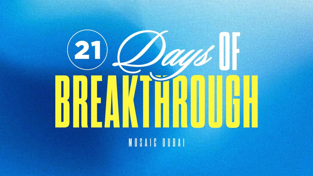 21 Days of Breakthrough