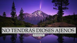 No Tendrás Dioses Ajenos Efesios 4:23-32 Nueva Traducción Viviente
