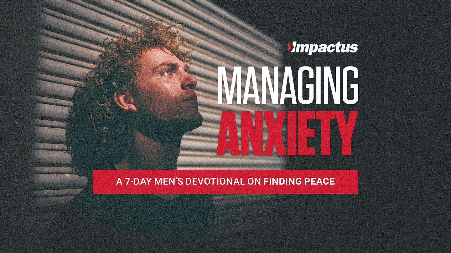 Managing Anxiety