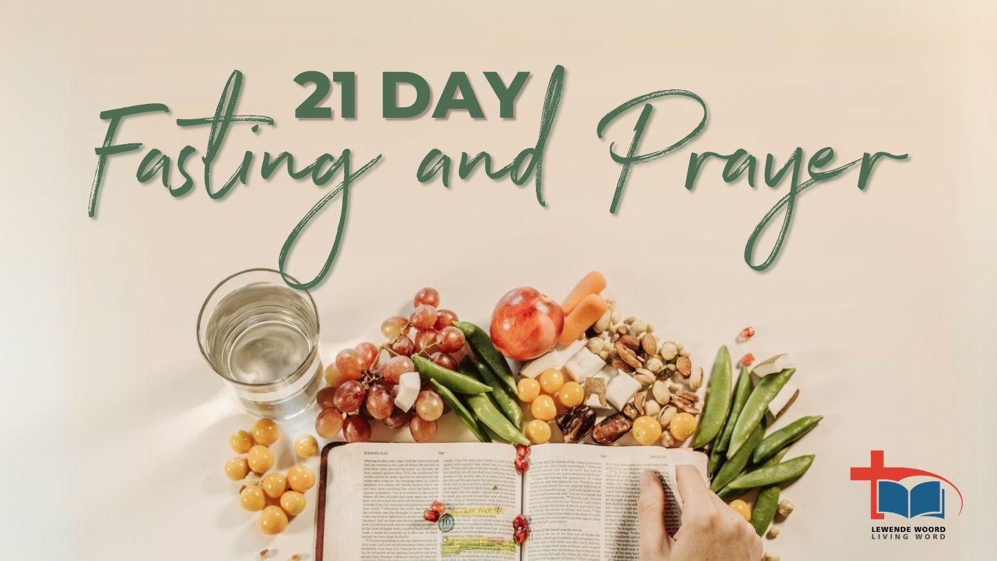 Returning to God: 21 Days of Prayer and Fasting