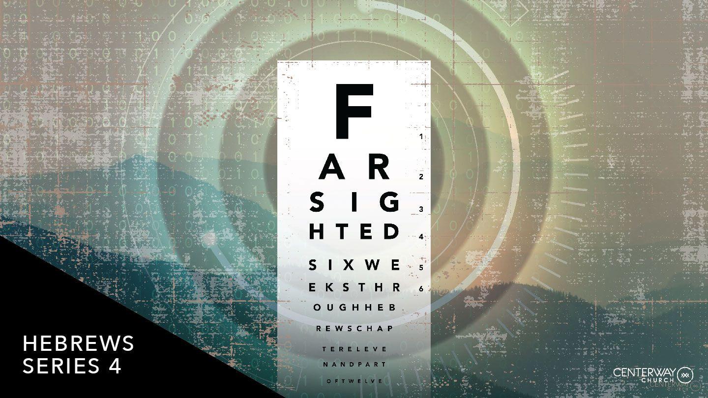 Farsighted