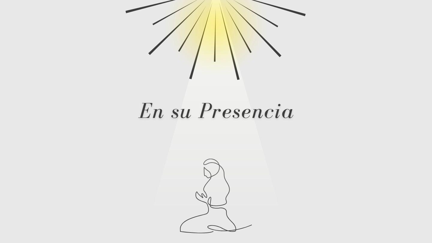 En Su Presencia S. Juan 14:15-16 Biblia Reina Valera 1960