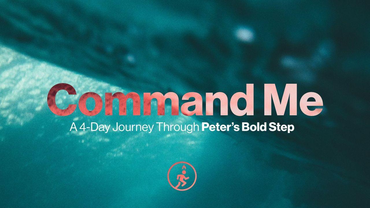 Command Me