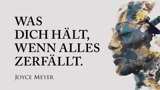 Was dich hält, wenn alles zerfällt Philipper 2:5-6 Darby Unrevidierte Elberfelder