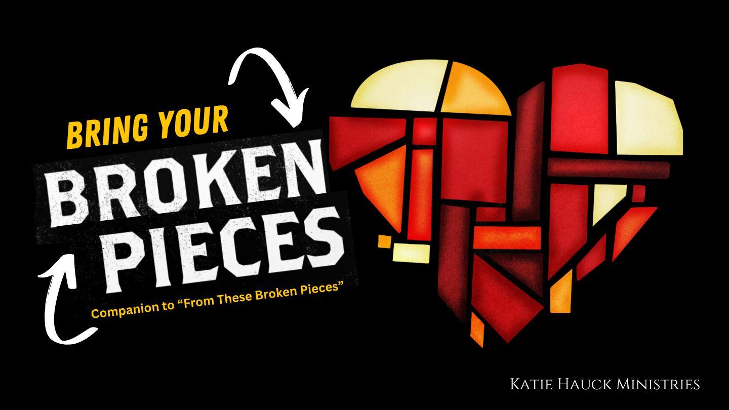 Bring Your Broken Pieces (And Start New) Hebrews 8:12-13 New American Standard Bible - NASB 1995