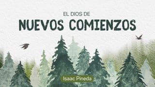 El Dios De Nuevos Comienzos