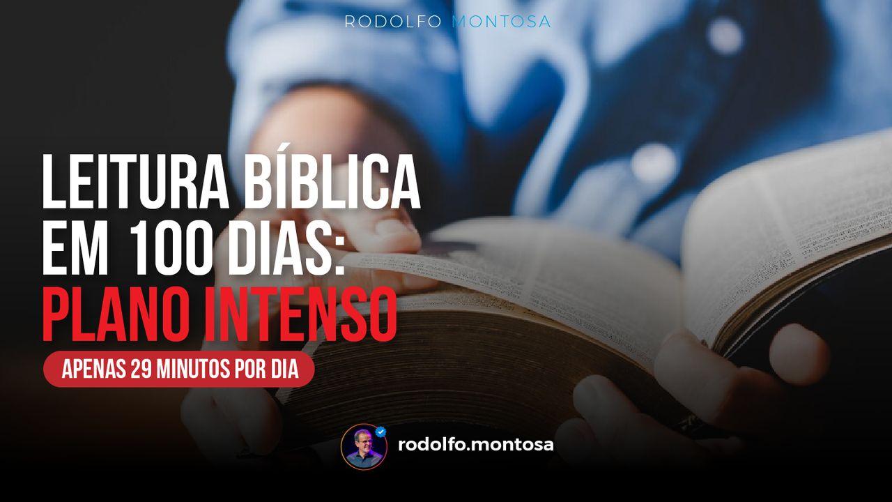 Leitura bíblica em 100 dias: PLANO INTENSO