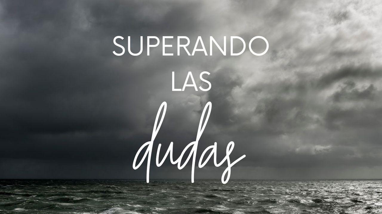 Superando las Dudas
