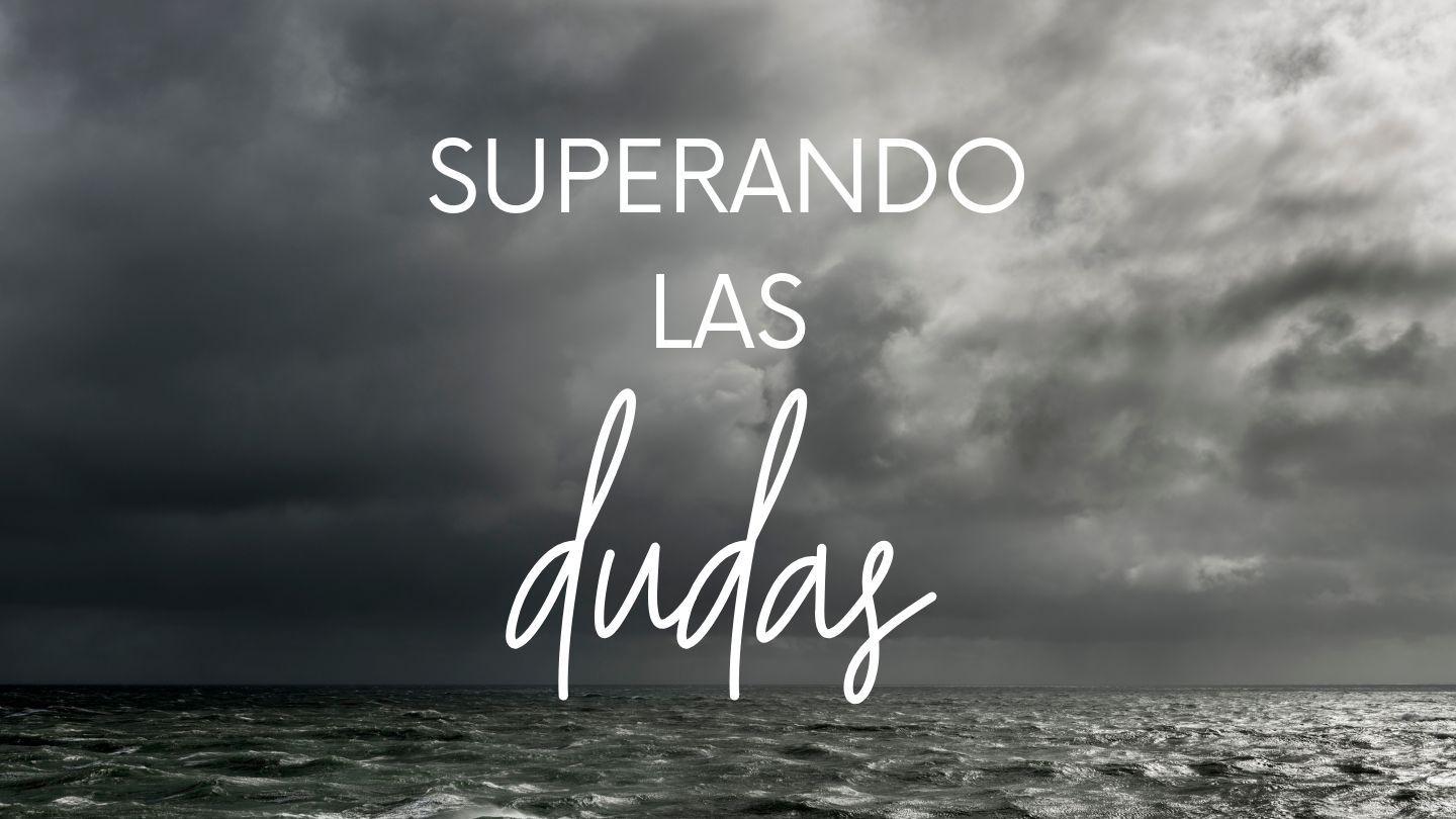 Superando las Dudas Proverbios 3:6-7 Biblia Reina Valera 1960
