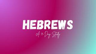 Hebrews Hebrews 12:22, 23, 24 New Living Translation