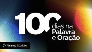 100 Dias na Palavra e Oração