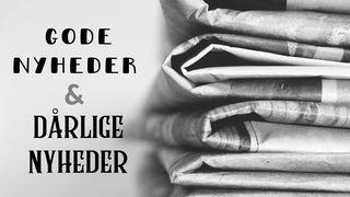 Gode Nyheder og Dårlige Nyheder