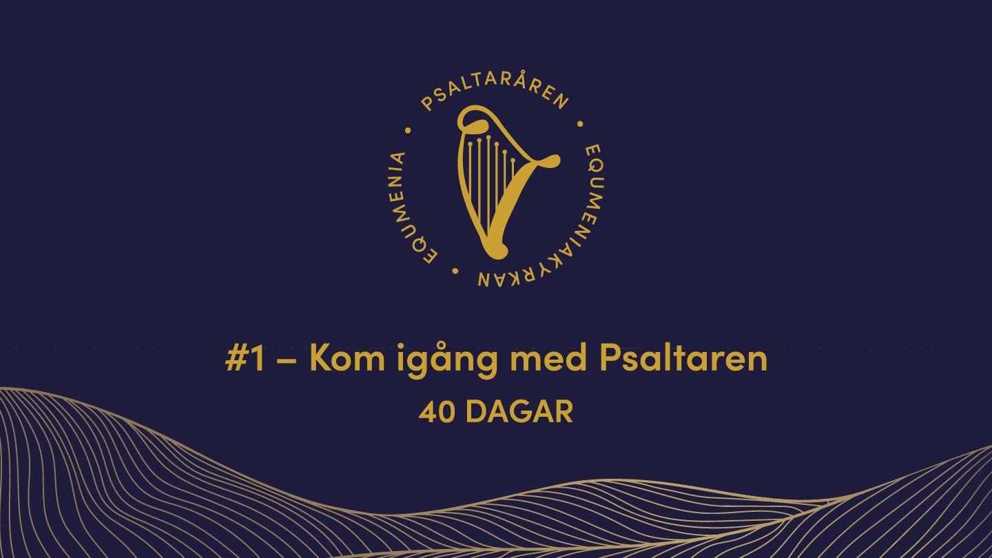 Psaltaråren #1 | Equmeniakyrkan