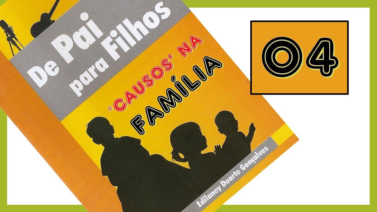 'Causos' de Família - 04 Efésios 1:13-23 Nova Tradução na Linguagem de Hoje
