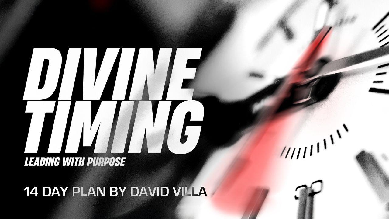Divine Timing: Leading With Purpose