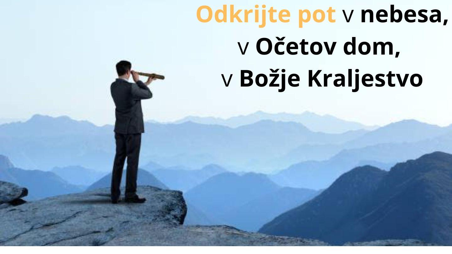 Odkrijte Pot v Nebesa, v Očetov dom, v Božje Kraljestvo Ma Matyu 6:9-10 Ama Iaräs Na Ngät Ama Rharesbane