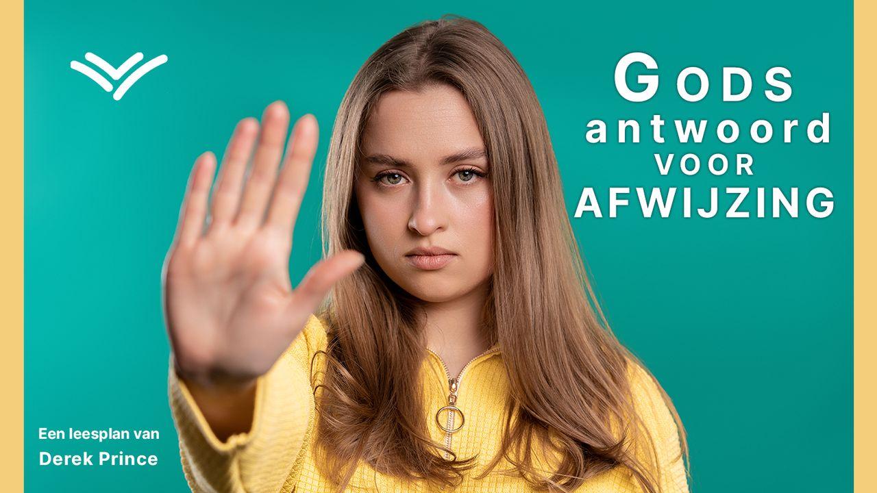 Gods antwoord voor afwijzing