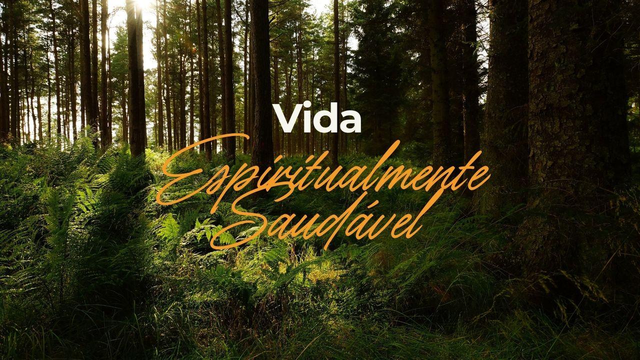 Vida Espiritualmente Saudável