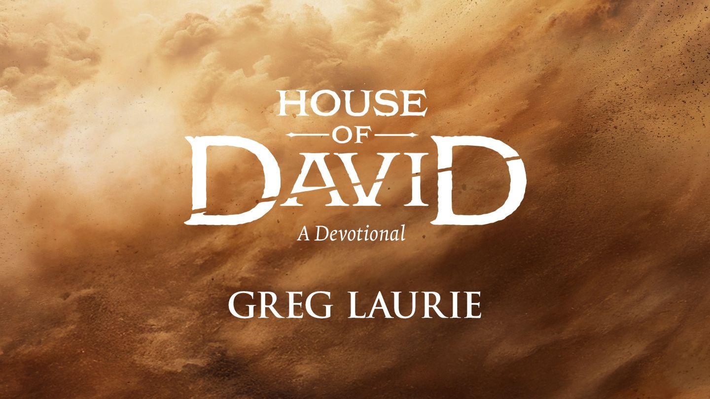 House of David Deuteronomy 8:17-20 New International Version