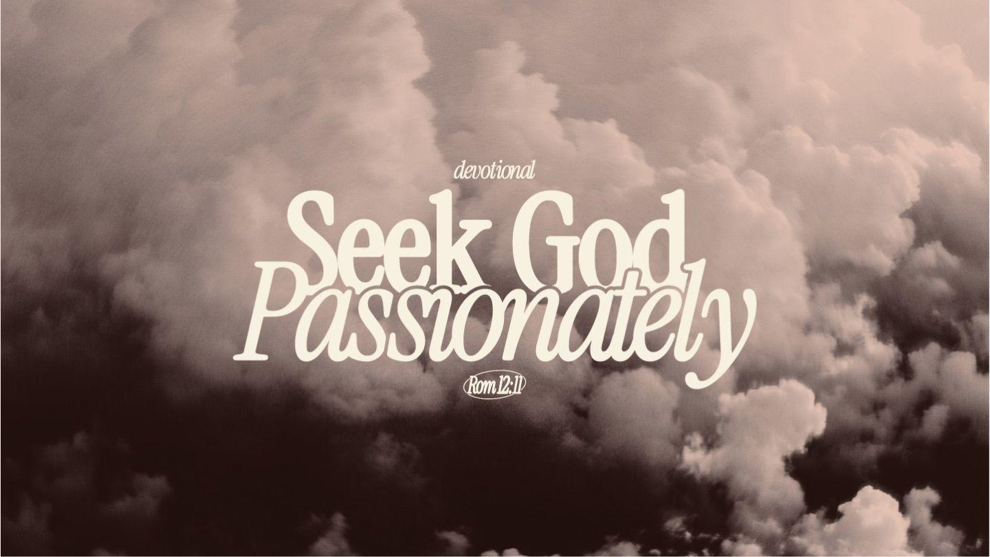 Seek God Passionately মার্ক 3:35 কড়া অনুবাদ