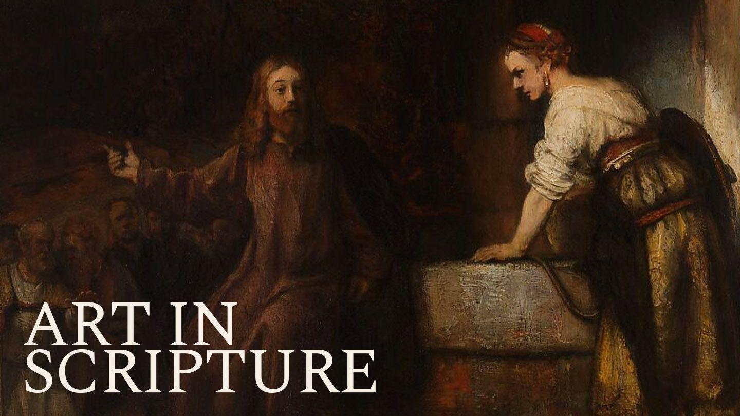 Art in Scripture: A Glimpse of Eternity Luk 12:28 Itang
