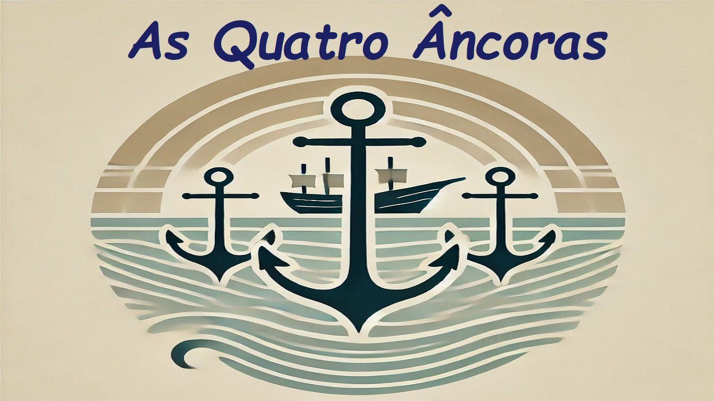 As Quatro Âncoras na Tempestade Atos 27:23-26 Bíblia Sagrada, Nova Versão Transformadora