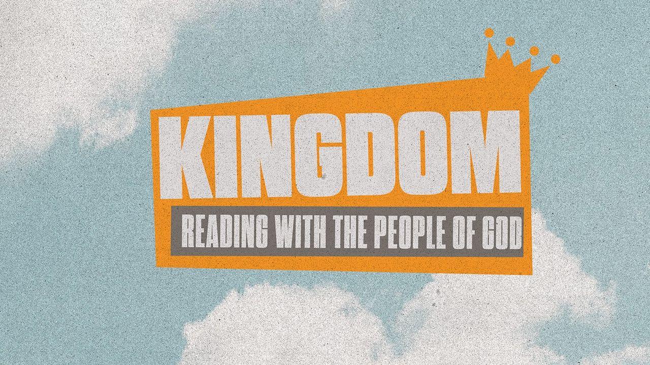 Reading With the People of God #10 Kingdom