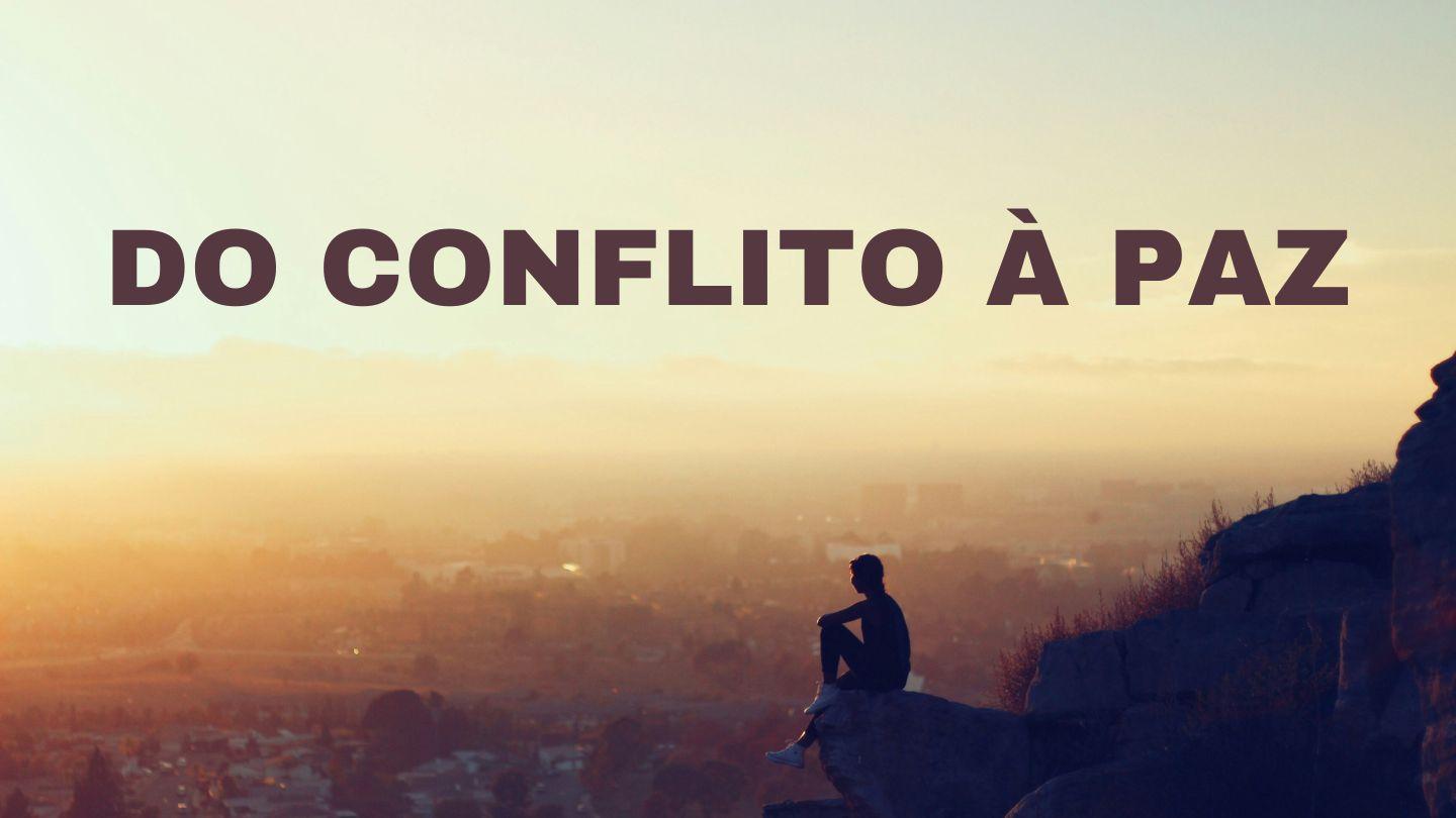 Do Conflito à Paz Tiago 3:10-12 Nova Tradução na Linguagem de Hoje